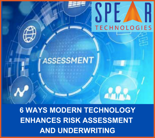 Insurance Risk Technology 6 Ways Modern Technology Enhances Risk Assessment and Underwriting ...
