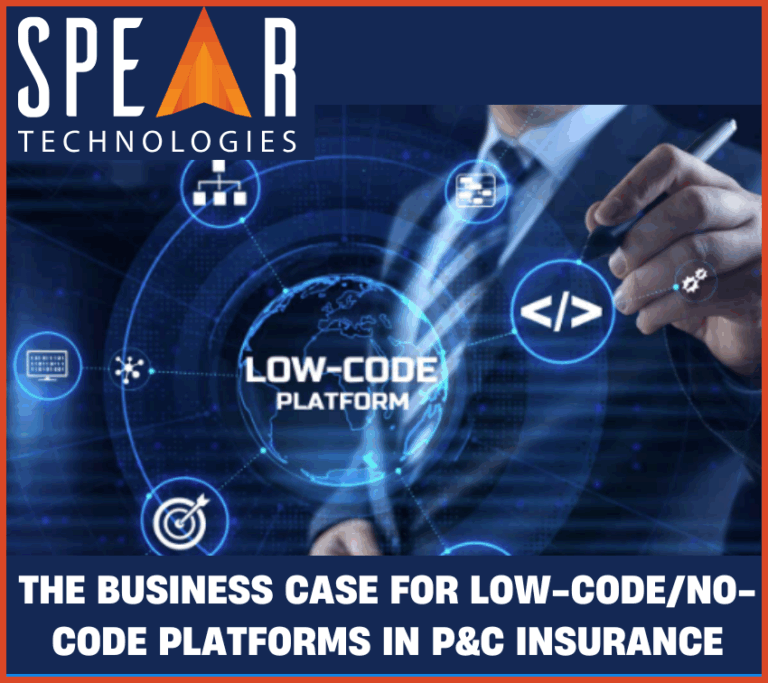 The Business Case for Low-Code/No-Code Platforms in P&C Insurance 