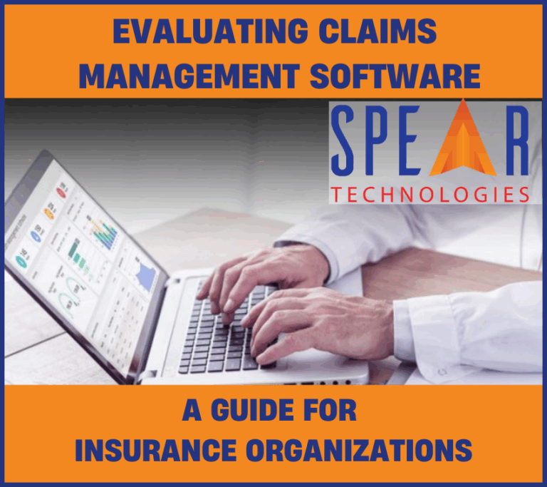 Evaluating Claims Management Software: A Guide for Insurance Organizations