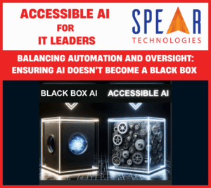 Accessible AI for Automation & Oversight