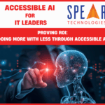 Accessible AI for Proving ROI