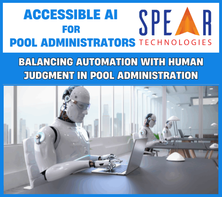 Accessible AI for Pool Administrators: Balancing Automation with Human Judgment in Pool Administration 