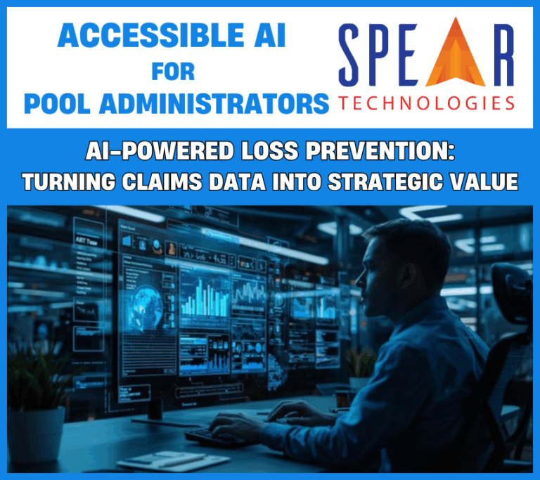 Accessible AI for Pool Administrators: AI-Powered Loss Prevention – Turning Claims Data Into Strategic Value 