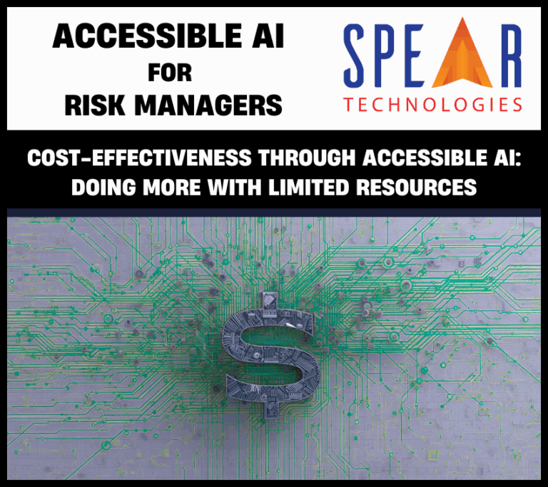 Accessible AI for Risk Managers: Cost-Effectiveness Through Accessible AI: Doing More With Limited Resources 