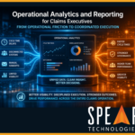 Operational Analytics and Reporting for Claims Executives